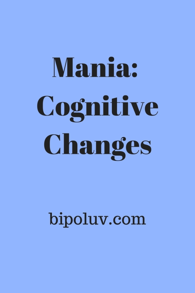 Mania_ Cognitive Changes